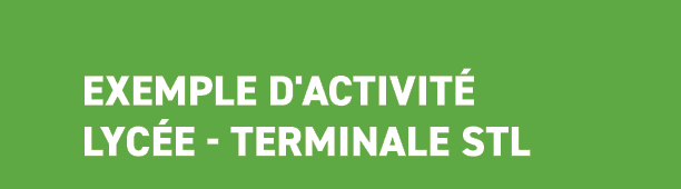  Exemple d'activit lyc e Terminale STL
