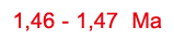 1,46 1,47 Ma