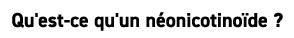 Qu'est ce qu'un n onicotino de ?