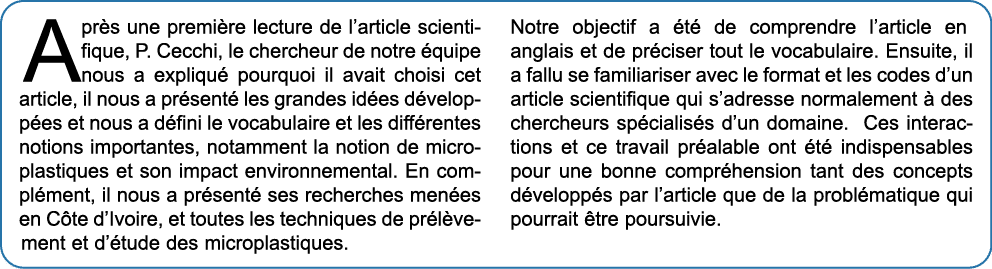 Apr s une premi re lecture de l’article scientifique, P. Cecchi, le chercheur de notre quipe nous a expliqu  pourquo...