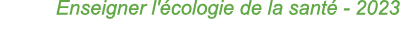 Enseigner l' cologie de la sant 2023