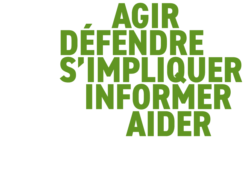 AGIR D FENDRE S’IMPLIQUER INFORMER AIDER
