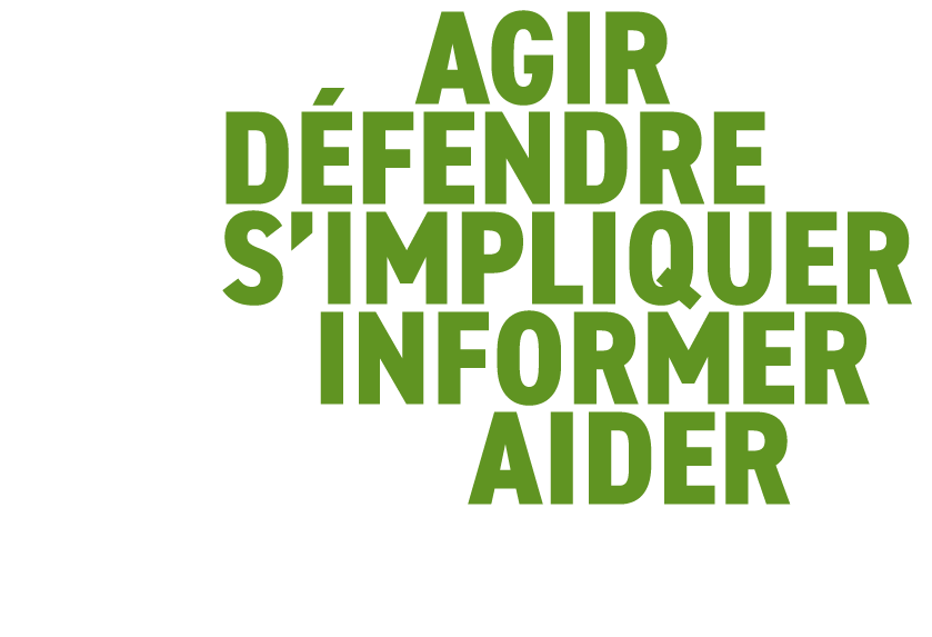 AGIR    D FENDRE    S IMPLIQUER      INFORMER        AIDER