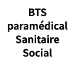 BTS param dical Sanitaire Social