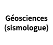 Géosciences (sismologue)